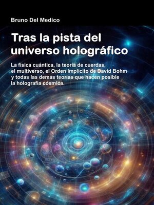 cover image of Tras la pista del universo holográfico